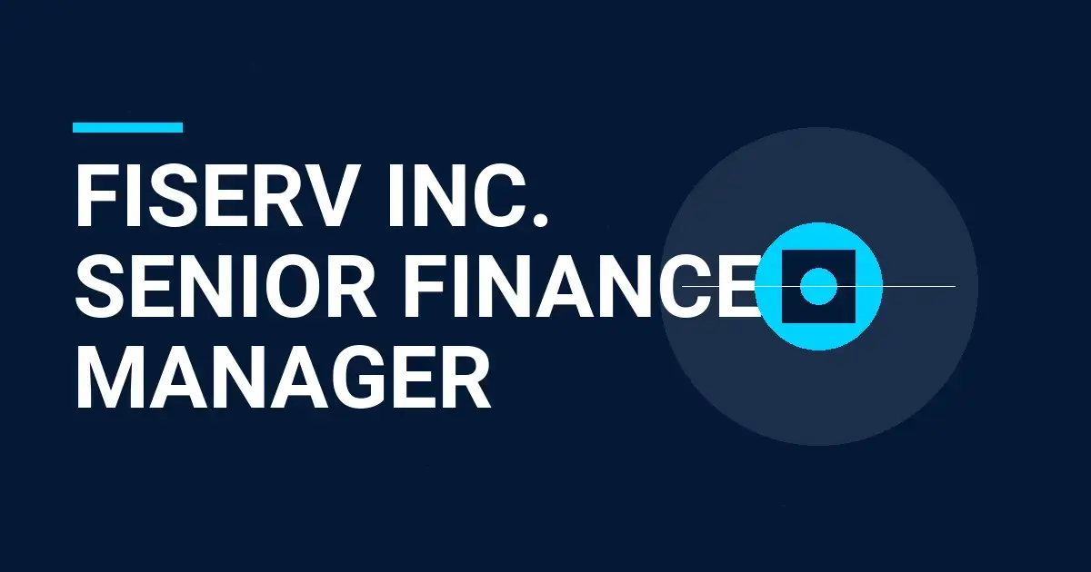 Fiserv Inc. Senior Finance Manager