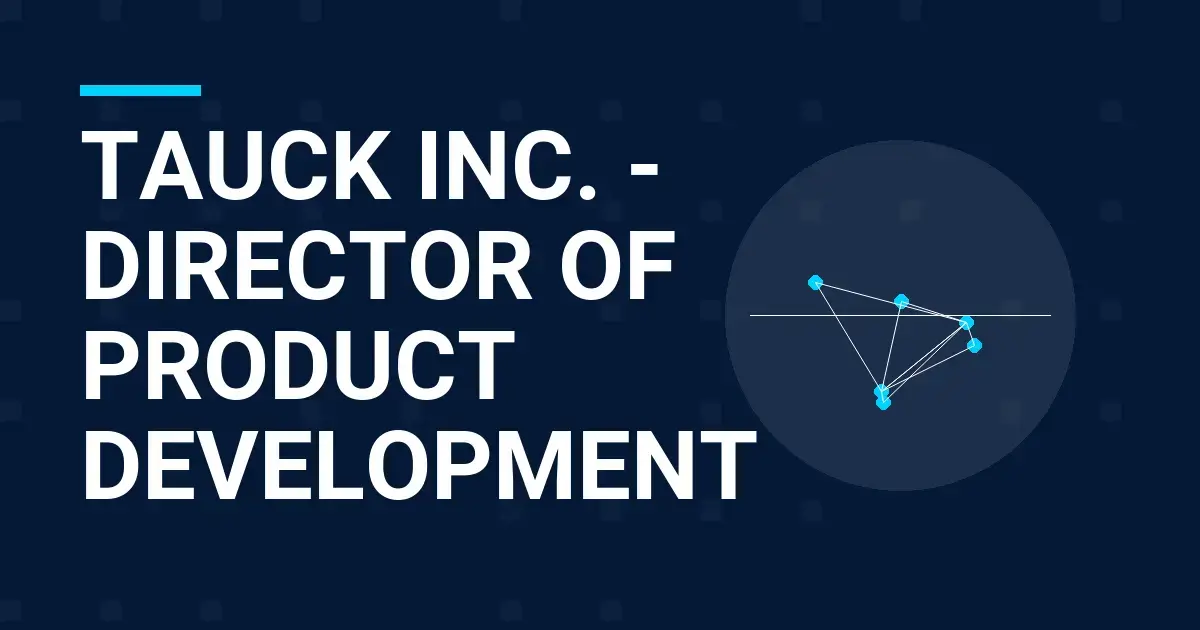 Tauck Inc. - Director of Product Development