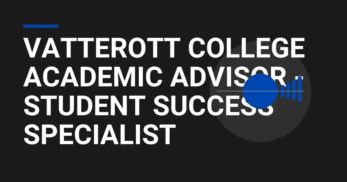 Vatterott College Academic Advisor - Student Success Specialist