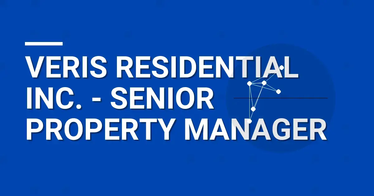 Veris Residential Inc. - Senior Property Manager
